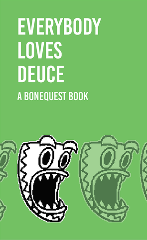 Everybody Loves Deuce